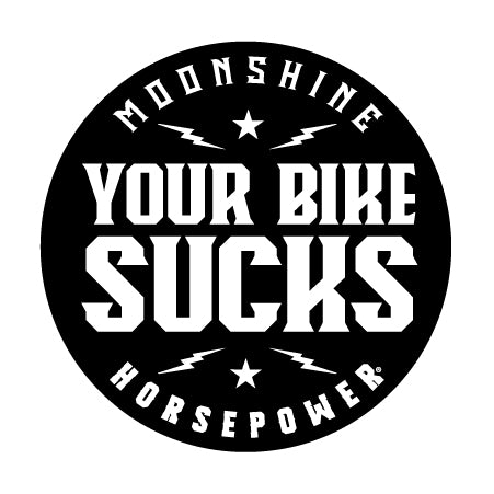 MHP Your Bike Sucks Sticker
